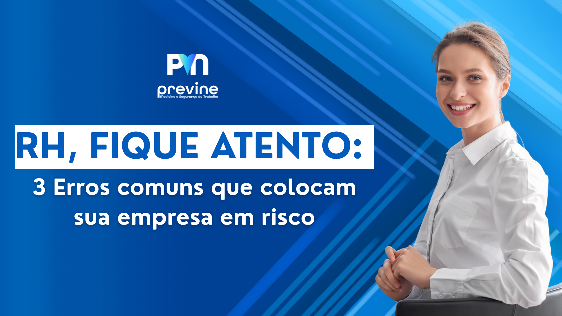 3 erros comuns do RH que colocam sua empresa em risco
