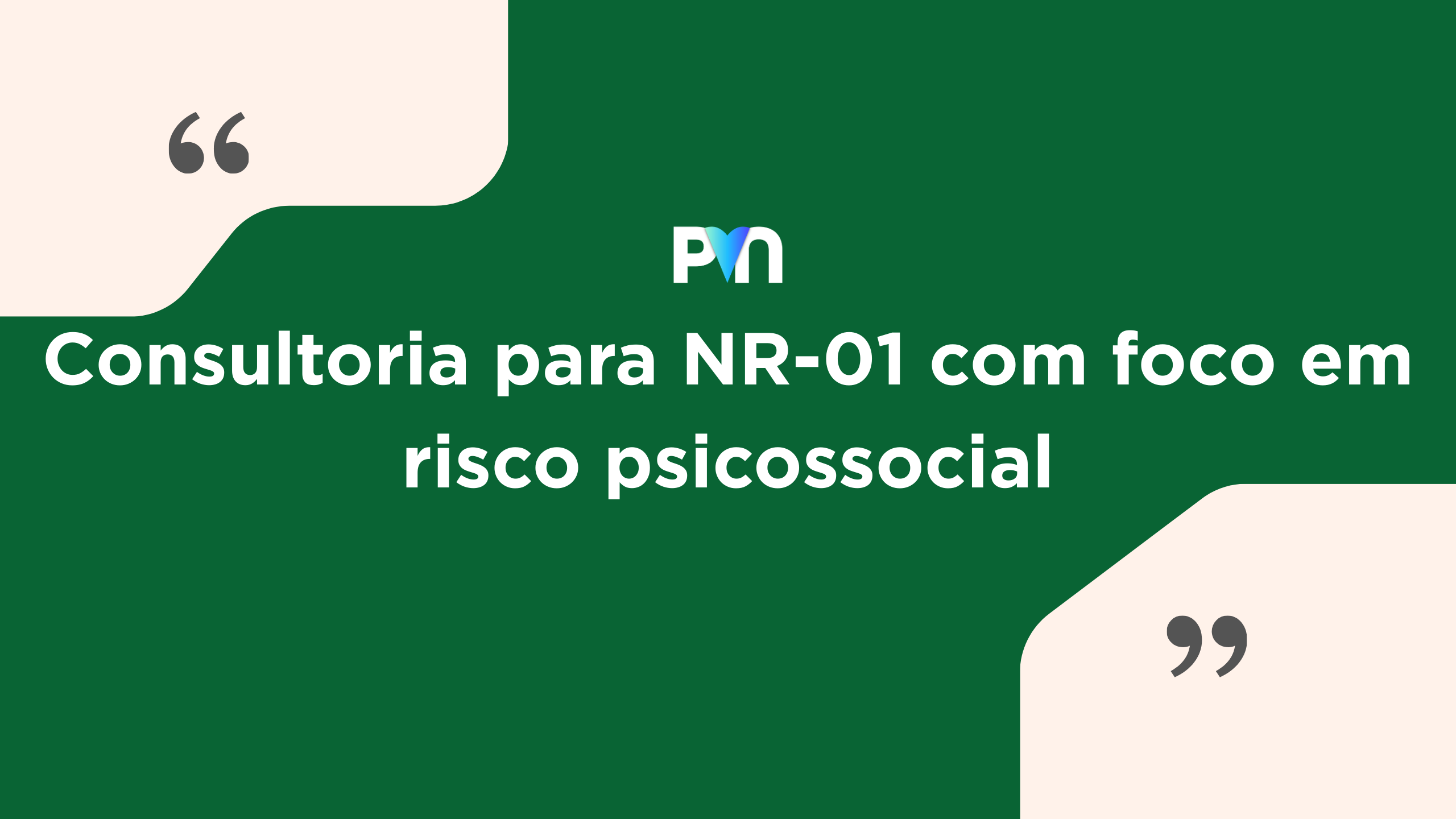 Consultoria para NR-01 com Foco em Risco Psicossocial: Como Adequar sua Empresa