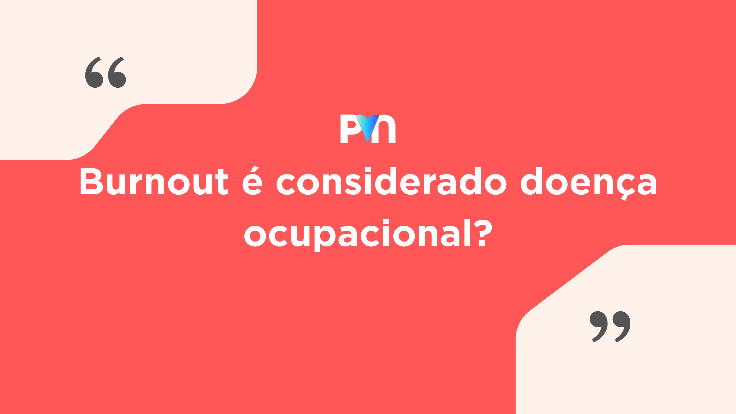 Burnout é Considerado Doença Ocupacional? Entenda o que Diz a Legislação